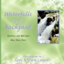 Waterfalls in My Backyard : Central and Western New York State - Book