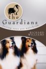 The Guardians : Loving Eyes Are Watching - Book