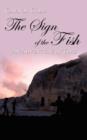 The Sign of the Fish : An Adventure in Time - Book