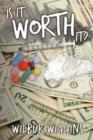 Is It Worth It? - Book
