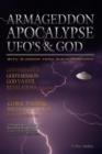 Armageddon Apocalypse UFO's & GOD - Book