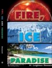 Fire, Ice and Paradise - Book