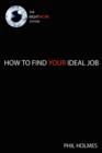 The RIGHTWORK System : How to Find Your Ideal Job - Book