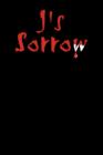 J's Sorrow - Book