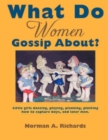 What Do Women Gossip About? - Book