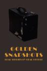Golden Snapshots : Real Stories by Real People - Book