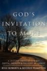 God's Invitation to More : A Divine Invitation to Depth, Dignity & Delight in Christ - Book
