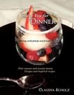 Thank You for Dinner : Dining with Family and Friends - Book