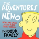 The Adventures of Newo : Newo and Emma Visit Their Furry Friends - Book