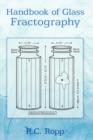 Handbook of Glass Fractography - Book