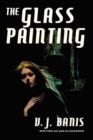 The Glass Painting - Book