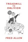 Treadmill to Oblivion - Book