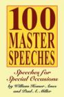 100 Master Speeches : Speeches for Special Occasions - Book