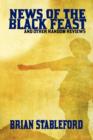 News of the Black Feast and Other Random Reviews - Book