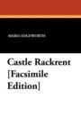 Castle Rackrent [Facsimile Edition] - Book