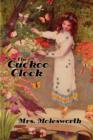 The Cuckoo Clock [Illustrated Edition] - Book