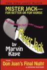 Mister Jack -- For Better or for Worse : Two Don Juan Plays - Book