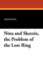 Nina and Skeezix, the Problem of the Lost Ring - Book
