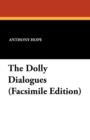 The Dolly Dialogues (Facsimile Edition) - Book