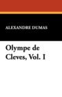 Olympe de Cleves, Vol. I - Book