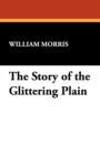 The Story of the Glittering Plain - Book