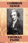 Common Sense : An Argument for Independence (Wildside Classics) - Book