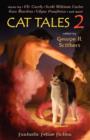 Cat Tales 2 : Fantastic Feline Fiction - Book