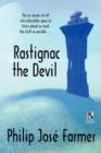 Rastignac the Devil / Despoilers of the Golden Empire (Wildside Double) - Book