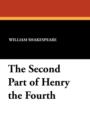 The Second Part of Henry the Fourth - Book