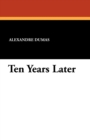 Ten Years Later - Book