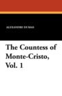 The Countess of Monte-Cristo, Vol. 1 - Book