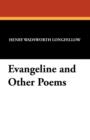 Evangeline and Other Poems - Book
