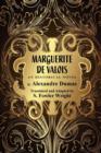 Marguerite de Valois : An Historical Novel - Book