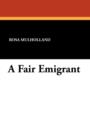 A Fair Emigrant - Book