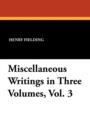 Miscellaneous Writings in Three Volumes, Vol. 3 - Book