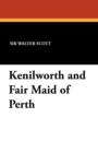Kenilworth and Fair Maid of Perth - Book