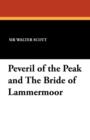 Peveril of the Peak and the Bride of Lammermoor - Book