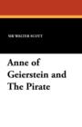 Anne of Geierstein and the Pirate - Book
