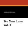 Ten Years Later Vol. 3 - Book
