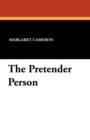 The Pretender Person - Book