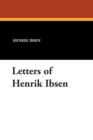 Letters of Henrik Ibsen - Book