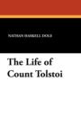 The Life of Count Tolstoi - Book
