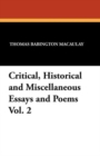 Critical, Historical and Miscellaneous Essays and Poems Vol. 2 - Book