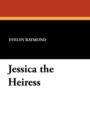 Jessica the Heiress - Book