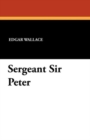 Sergeant Sir Peter - Book