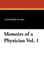 Memoirs of a Physician Vol. 1 - Book