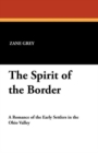 The Spirit of the Border - Book