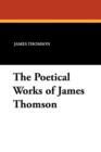 The Poetical Works of James Thomson - Book