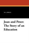 Joan and Peter : The Story of an Education - Book