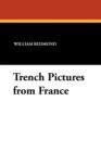 Trench Pictures from France - Book